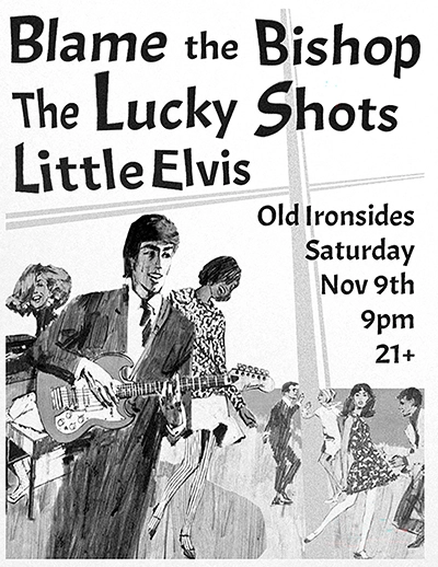 The Lucky Shots at Old Ironsides, Sacramento – November 2013 poster