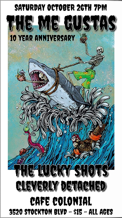 The Lucky Shots at Cafe Colonial, Sacramento – October 2024 poster