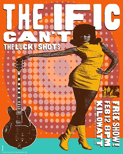 The Lucky Shots at Kilowatt, San Francisco – February 2025 poster